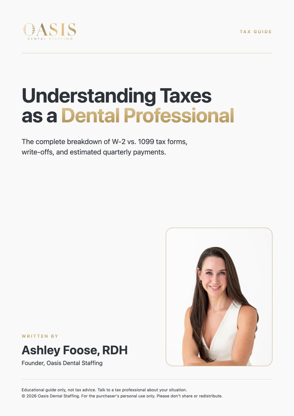 Understanding Taxes as a Dental Professional: the Oasis tax guide by Ashley Foose, RDH